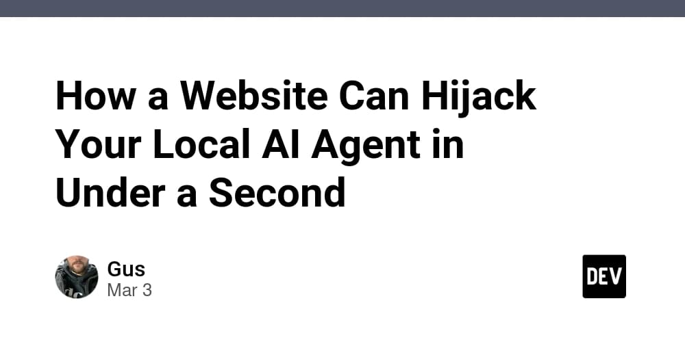 Websites Hijack AI Agents Instantly