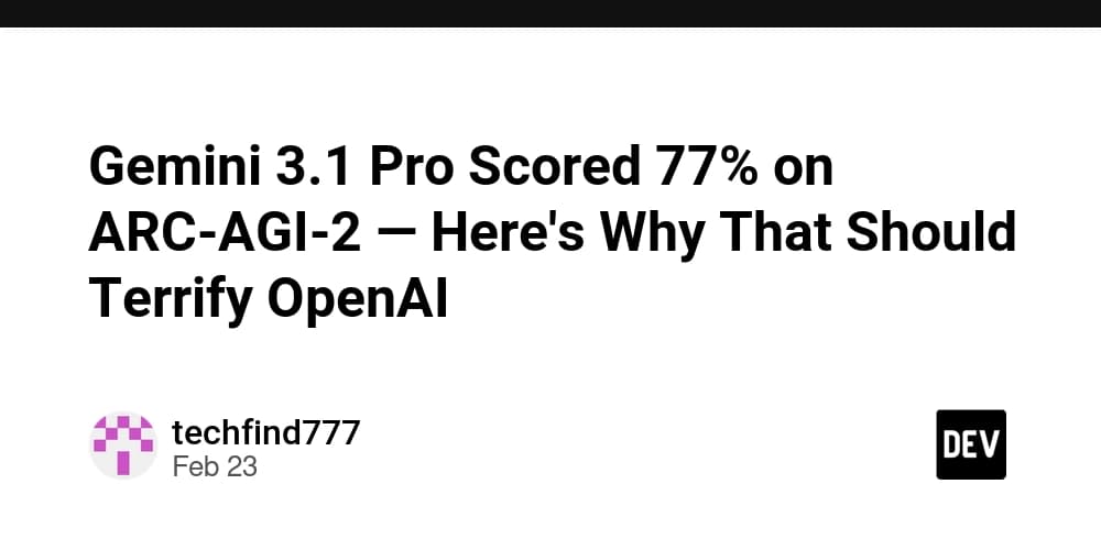 Gemini 3.1 Pro Surpasses OpenAI
